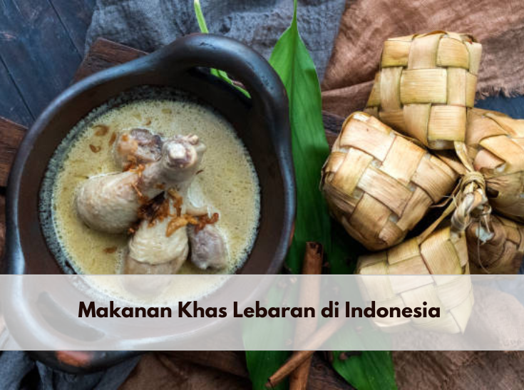 6 Makanan Khas Lebaran Ini Ada di Tiap Rumah Indonesia, Salah Satunya Opor Ayam