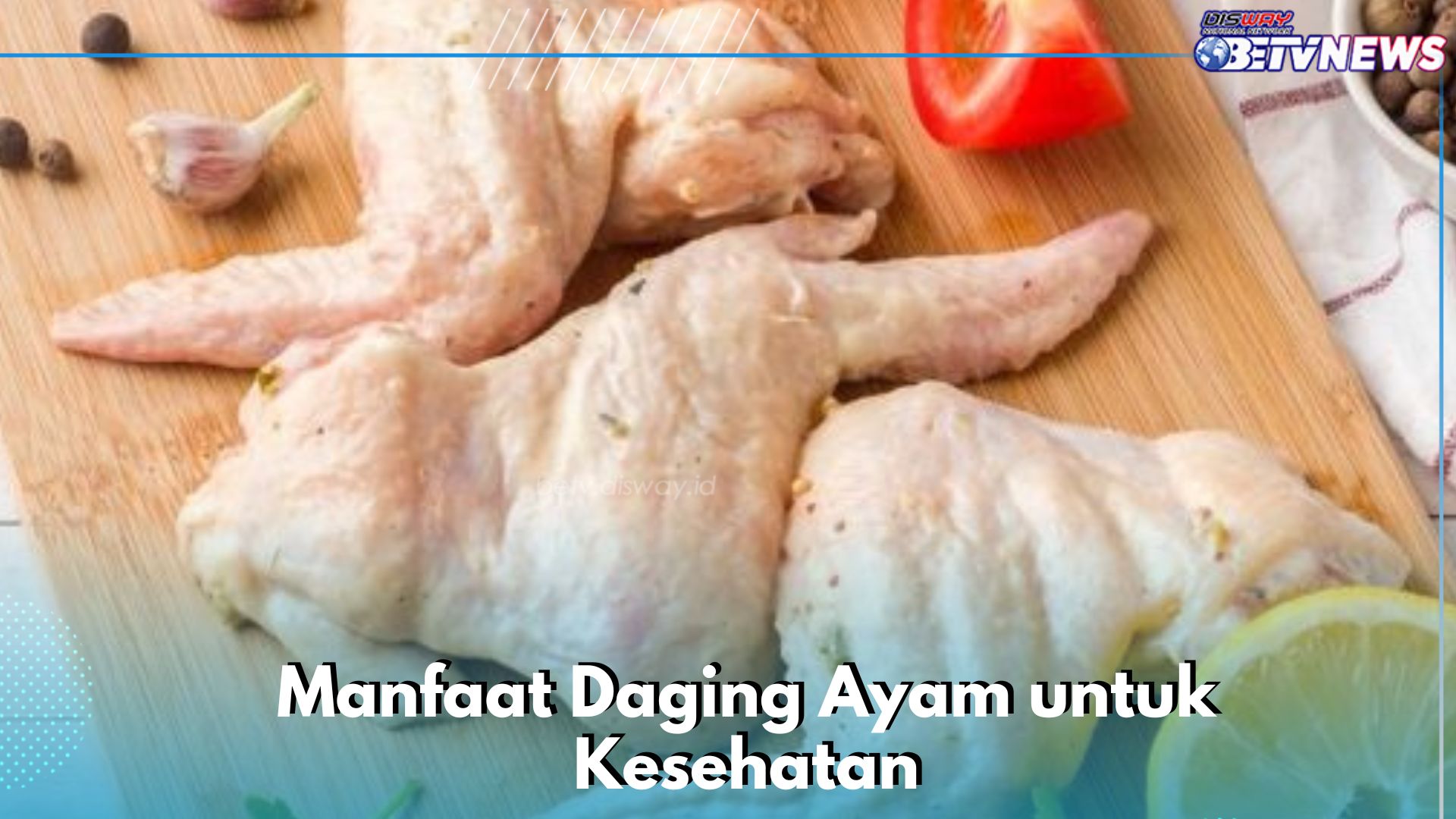 Cari Tahu Manfaat Daging Ayam di Sini, Mampu Menjaga Kesehatan Jantung hingga Meredakan Flu