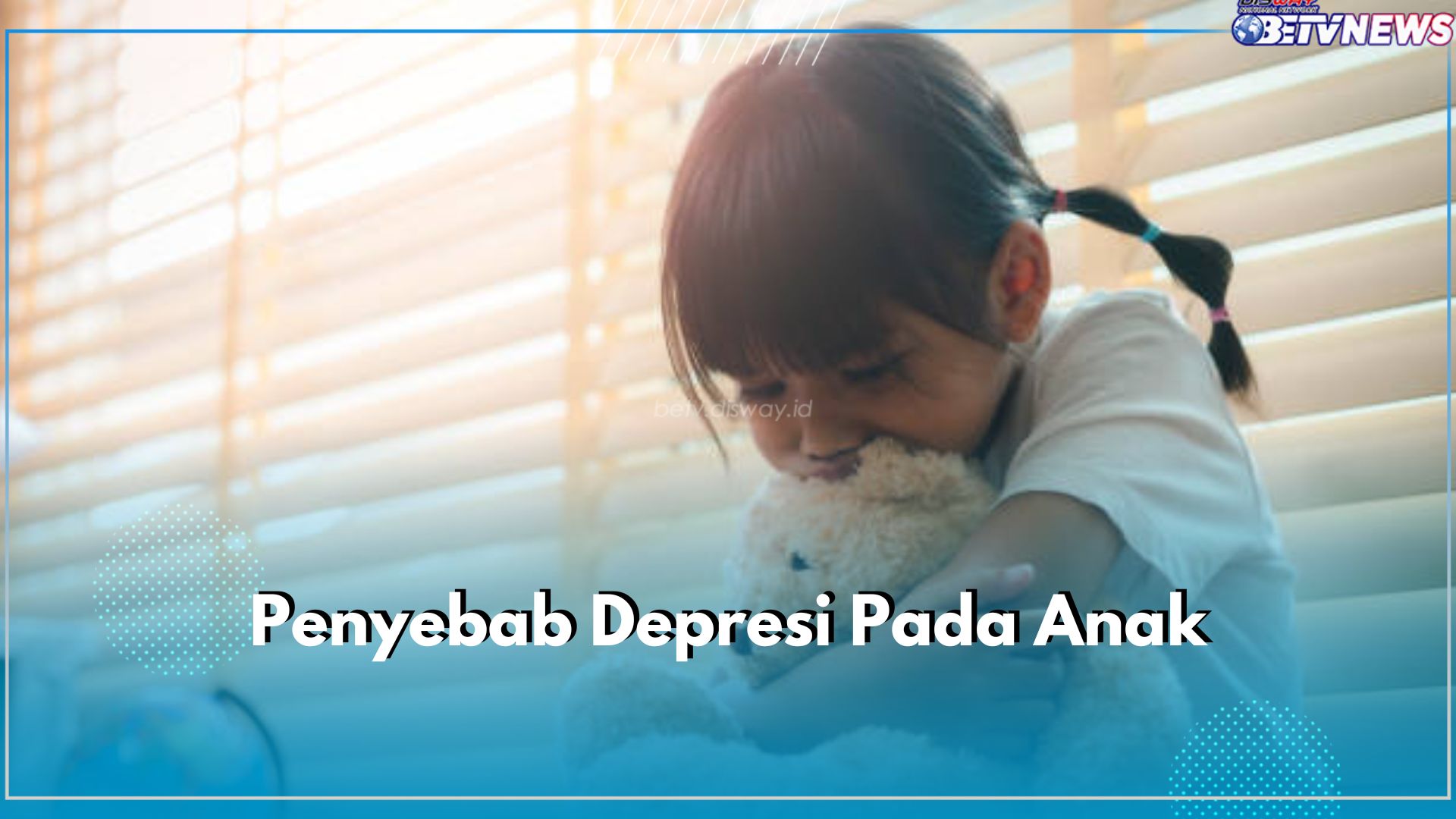 11 Penyebab Depresi pada Si Kecil yang Jarang Disadari, Kematian Orang Terdekat Salah Satunya