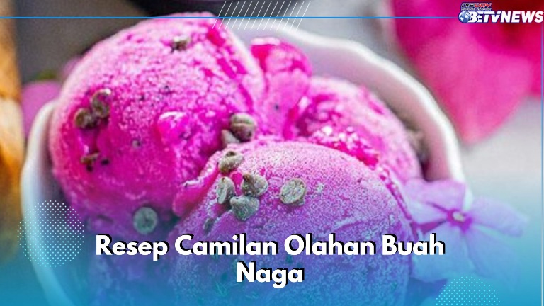 4 Resep Membuat Olahan Buah Naga, Enak dan Bikin Nyegerin