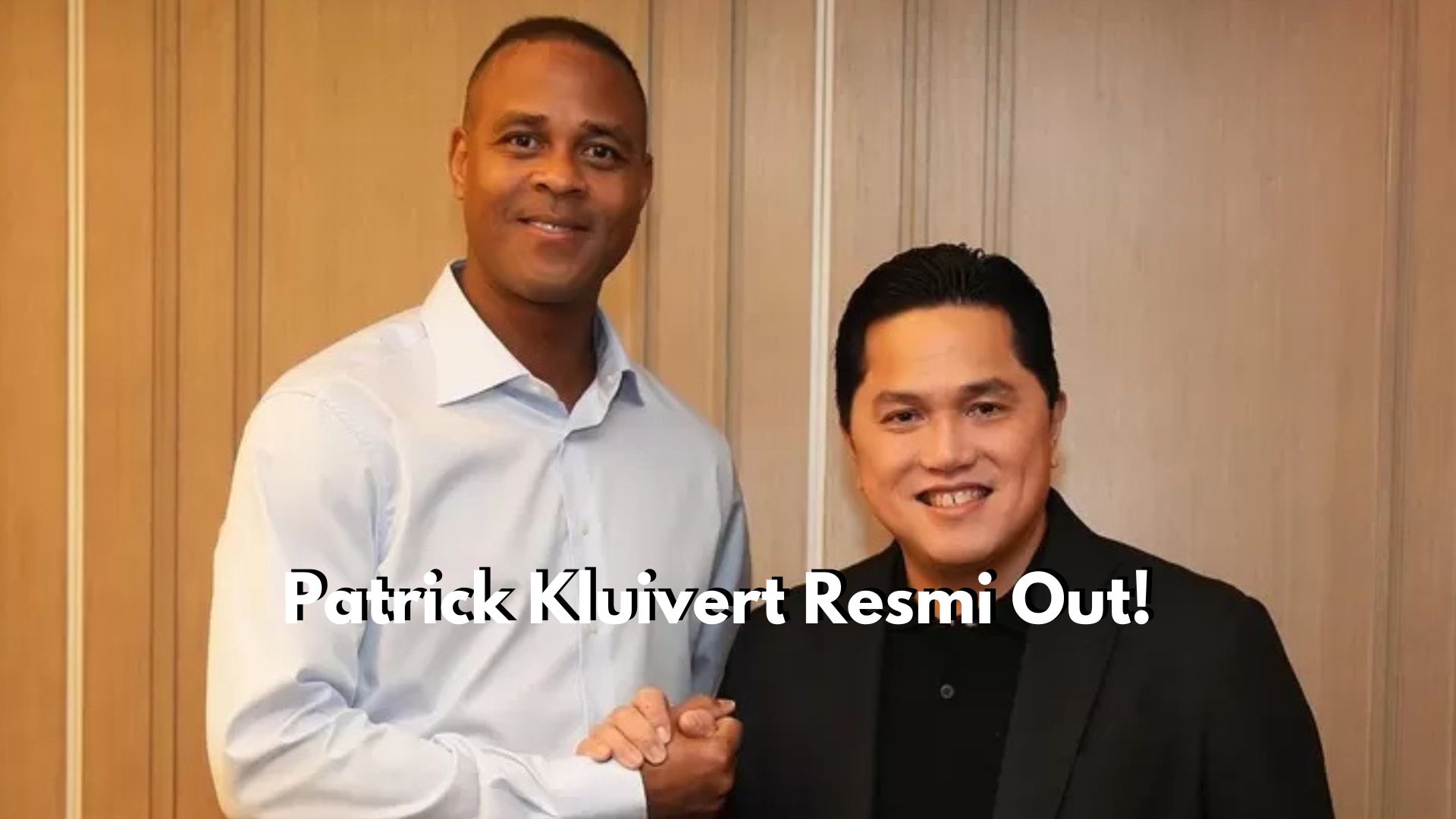 Gagal Bawa Timnas Indonesia Lolos Piala Dunia 2026, Patrick Kluivert Resmi Out!