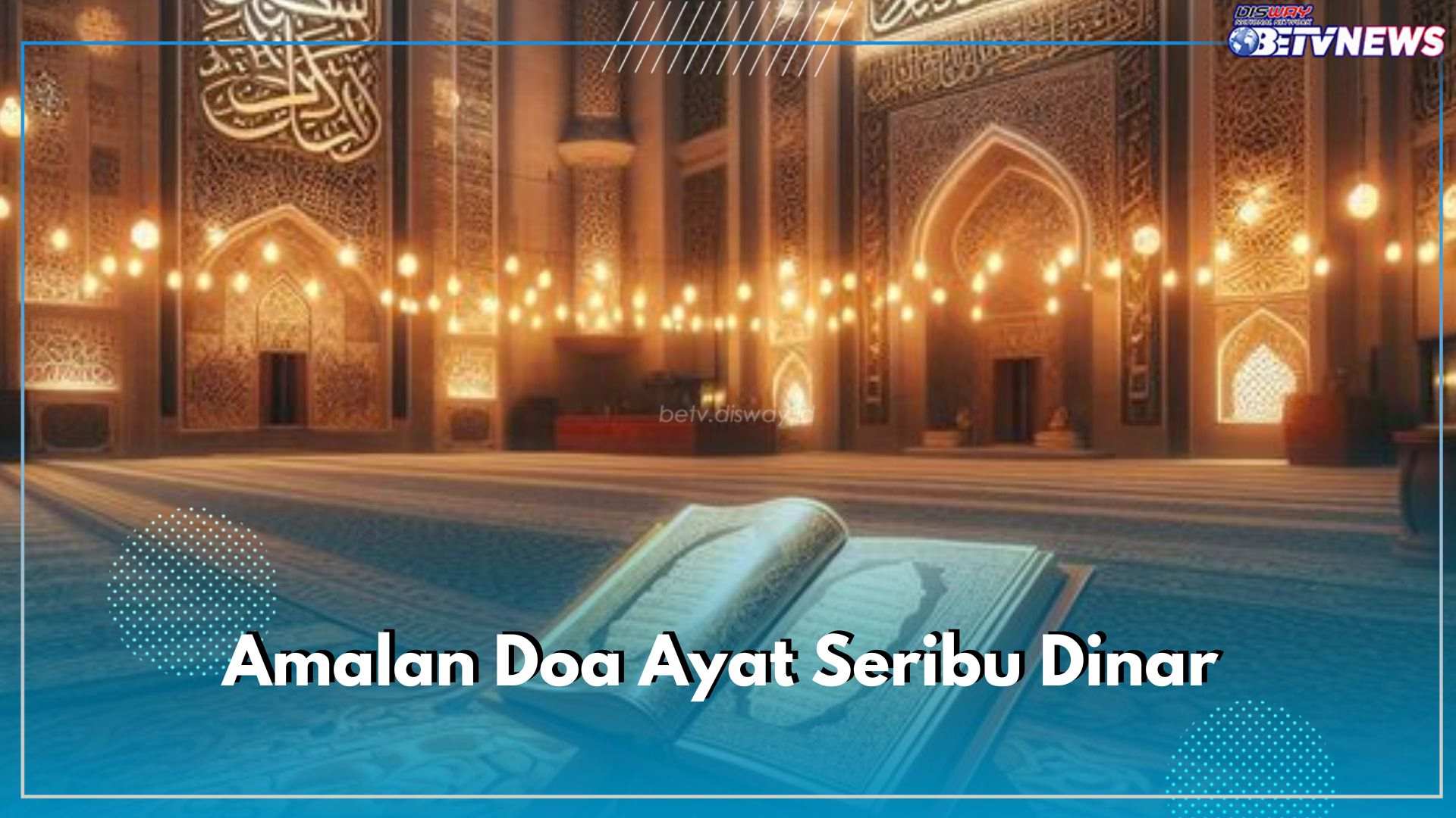 Doa Ayat Seribu Dinar Dan Kisahnya Amalan Pembuka Pintu Rezeki Yang