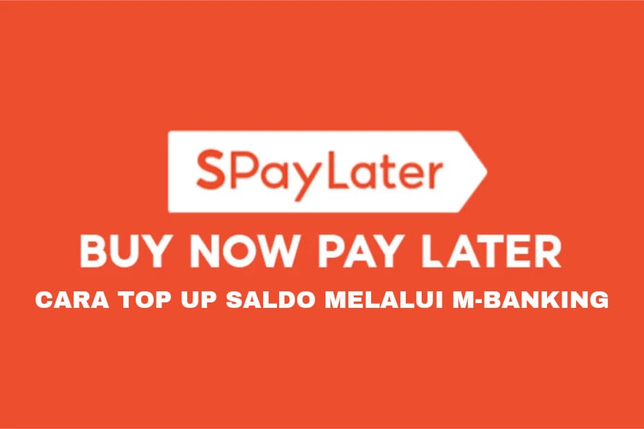  Gampang dan Praktis, Ternyata Begini Cara Top Up Saldo ShopeePay di Mobile Banking