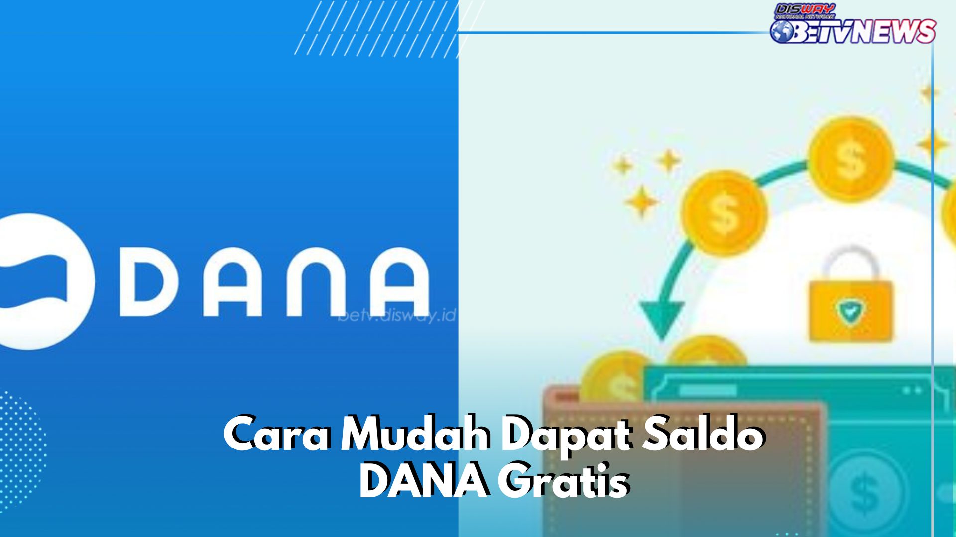 Cara Mudah Menghasilkan Uang Gratis, Cek Aplikasi Ini dan Klaim Saldo DANA di Sini