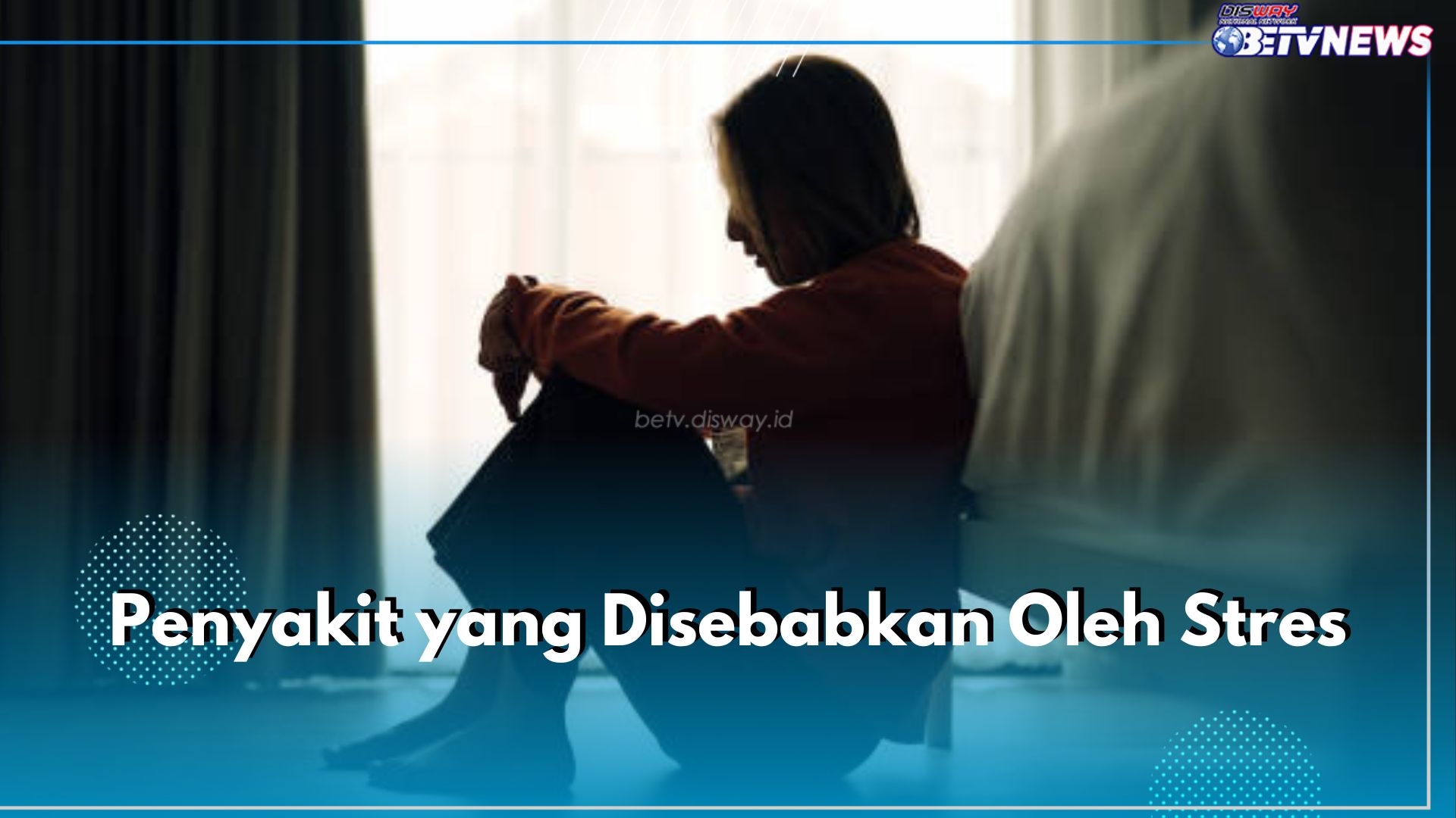 Ini 7 Penyakit yang Disebabkan oleh Stres, Ada Gangguan Kecemasan hingga Masalah Kulit