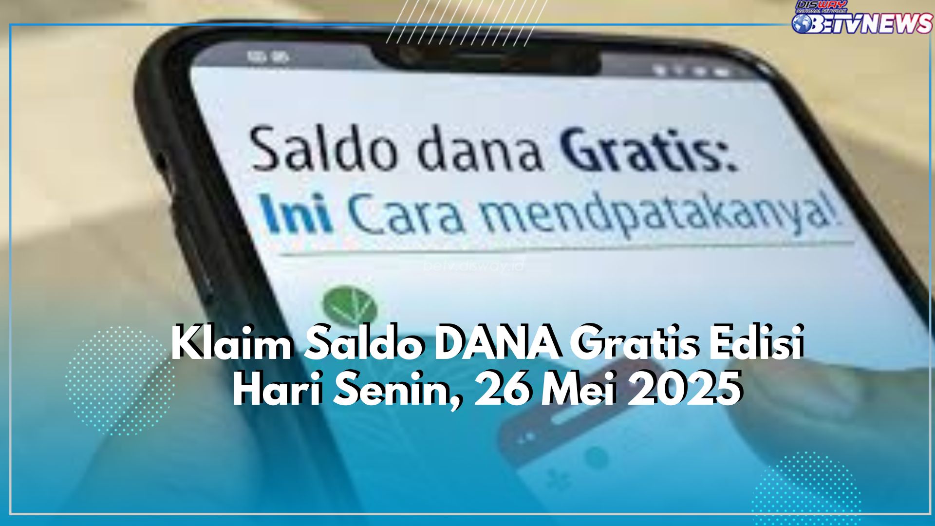 Cek dan Klaim Saldo DANA Gratis Sekarang Juga Hanya Disini, Ada Edisi Hari Senin, 26 Mei 2025