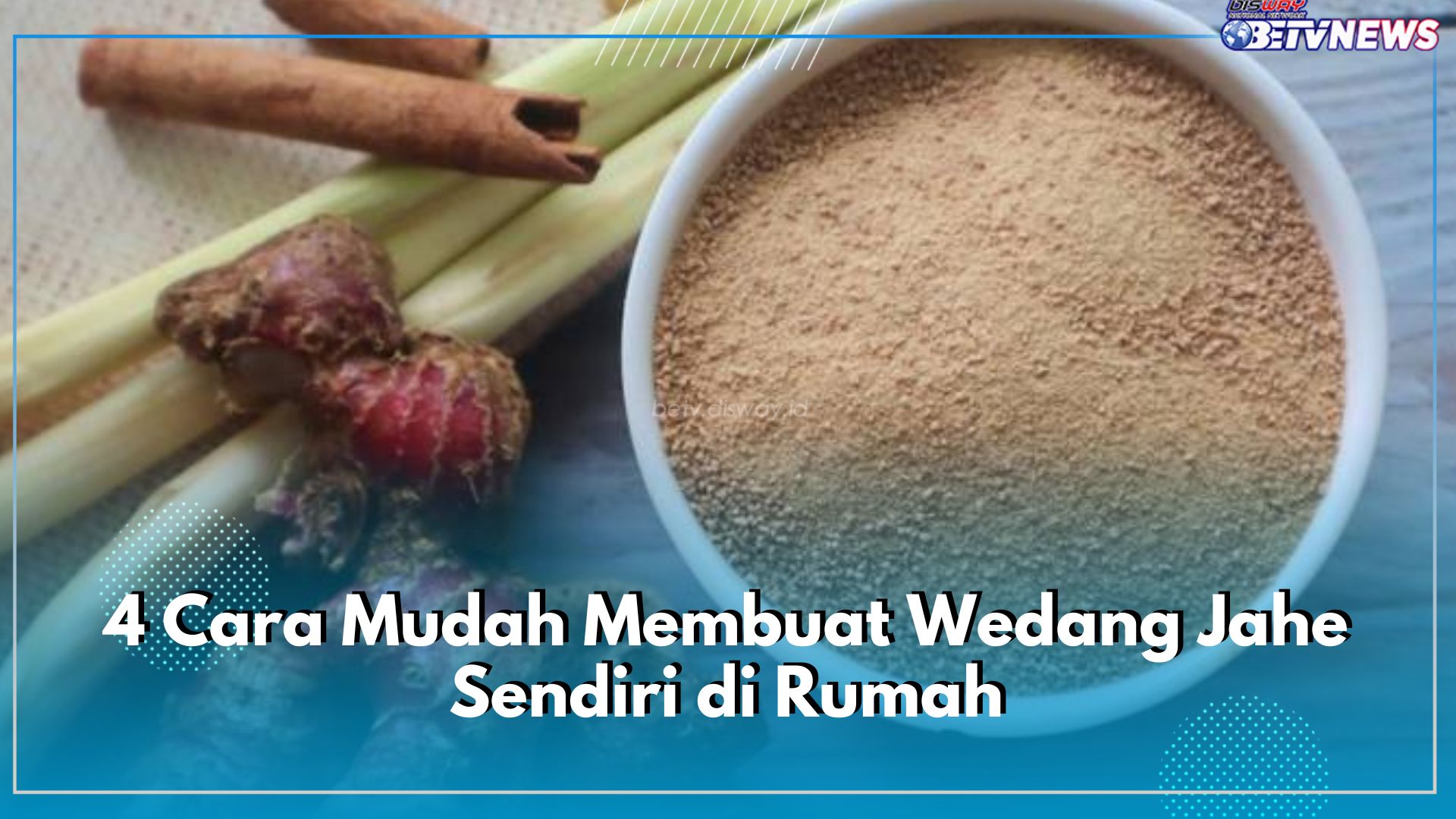 Tidak Perlu Beli, Ini 4 Cara Mudah Membuat Wedang Jahe Sendiri di Rumah