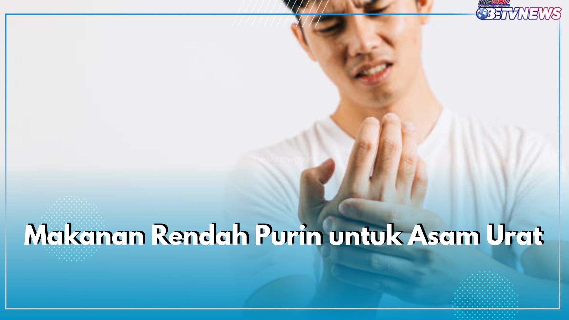 Makanan Rendah Purin Ini Boleh Dikonsumsi oleh Penderita Asam Urat, Cek di Sini Daftarnya