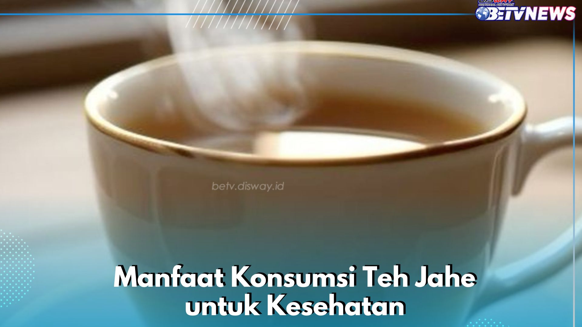 Manfaat Lain Teh Jahe yang Perlu Diketahui, Ampuh Meningkatkan Sistem Imun, Cek di Sini!