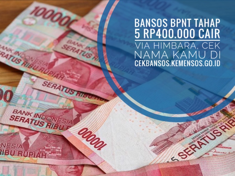 Bansos BPNT Tahap 5 Rp400.000 Cair Via Himbara, Cek Nama Kamu di cekbansos.kemensos.go.id