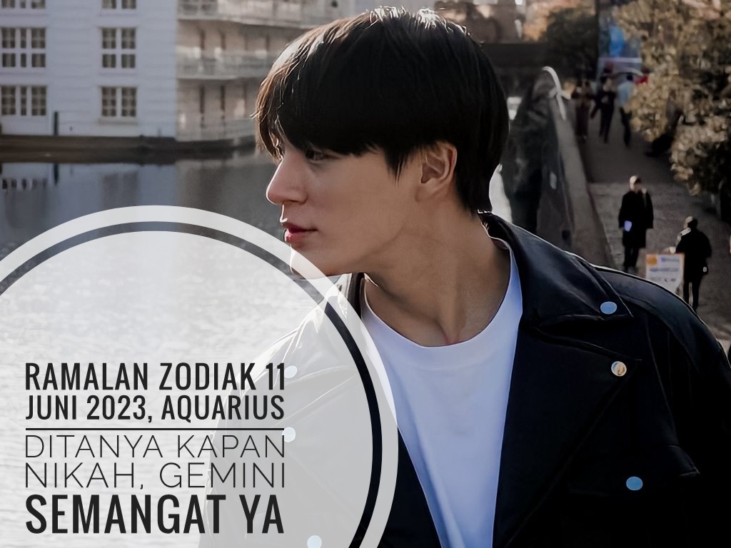 Ramalan Zodiak 11 Juni 2023, Aquarius Ditanya Kapan Nikah, Gemini Semangat Ya