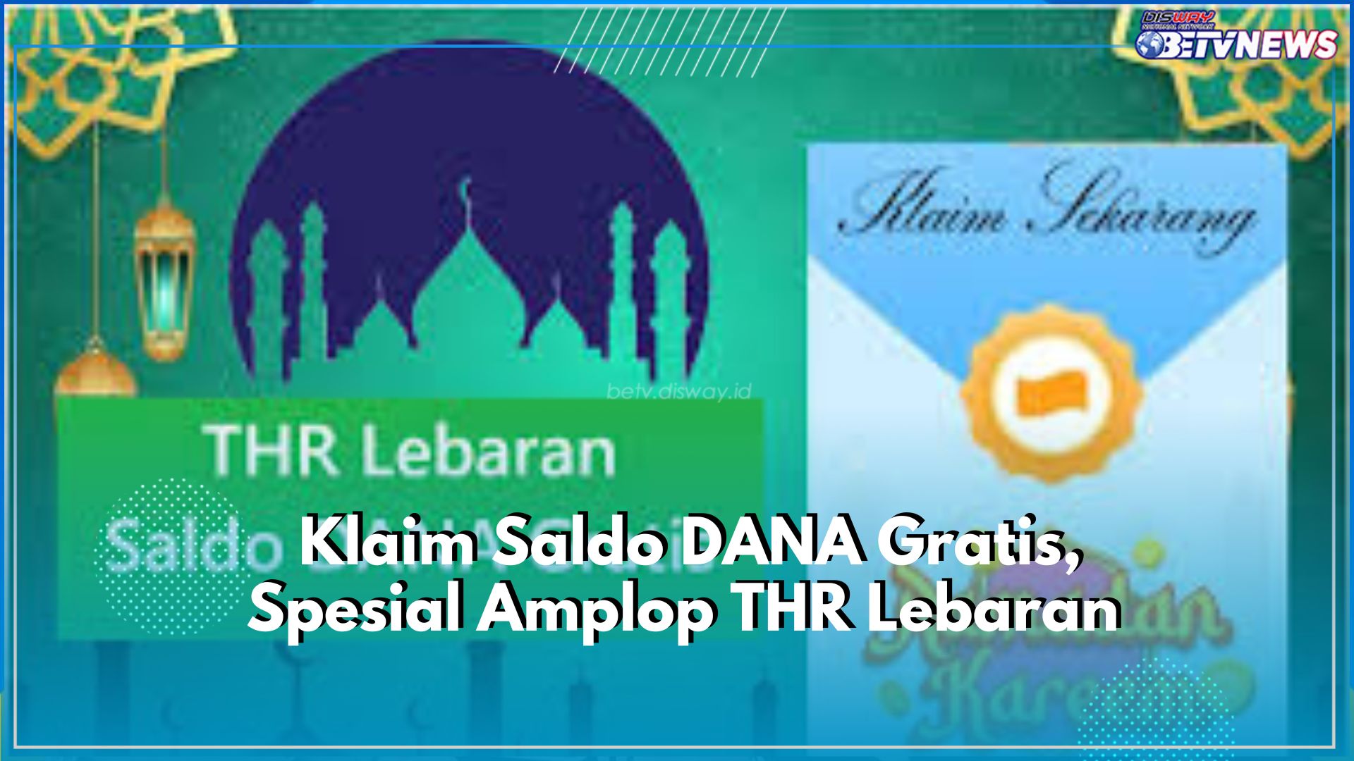 Spesial Amplop THR Lebaran! Klaim Saldo hingga Rp250.000 Menanti