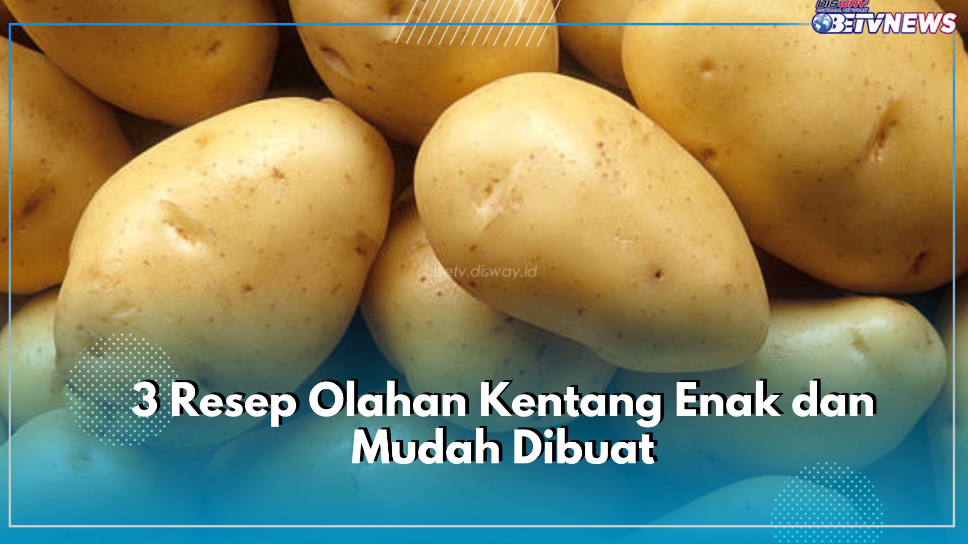 Ini 3 Resep Olahan Kentang Enak dan Mudah Dibuat, Ada Perkedel hingga Semur