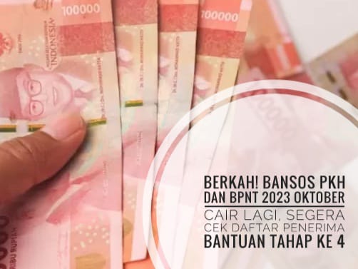 Berkah! Bansos PKH dan BPNT 2023 Oktober Cair lagi, Segera Cek Daftar Penerima Bantuan Tahap ke 4