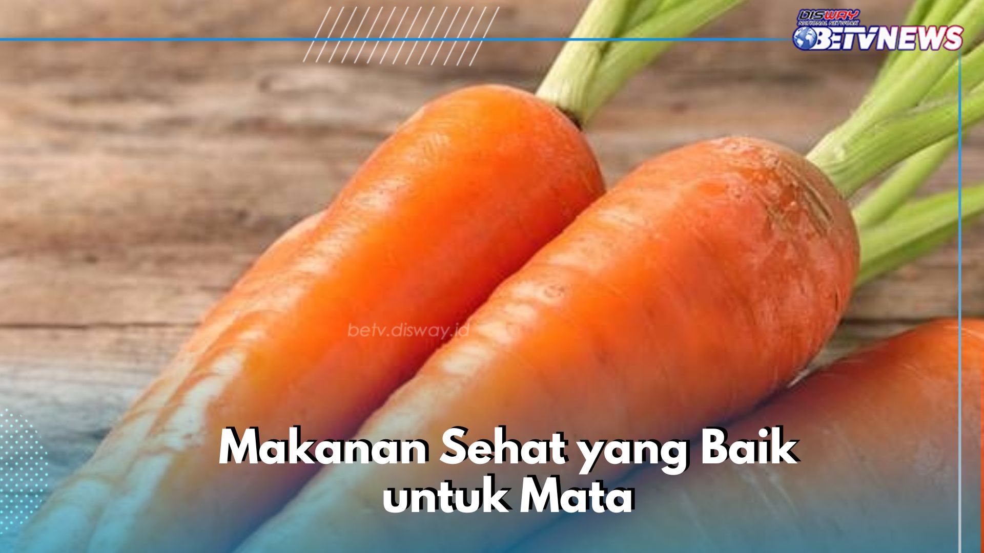 Cek Makanan Sehat Ini! Baik untuk Mata, Cukup Konsumsi Sehari-hari