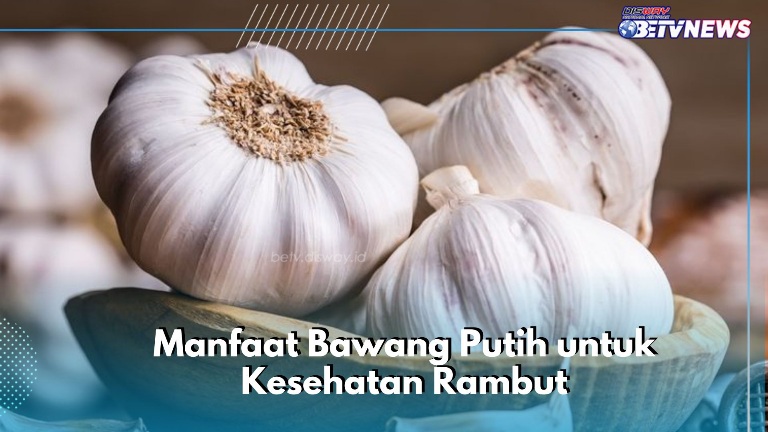 Rambut Sehat Alami Bebas Ketombe, Cek Manfaat Bawang Putih di Sini