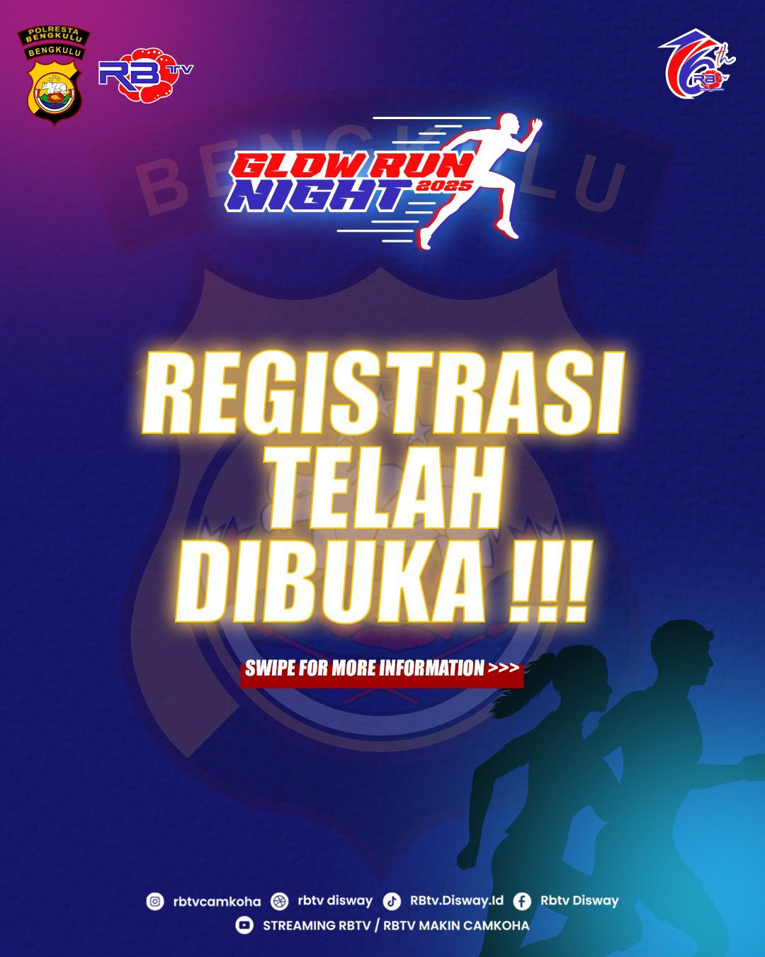 Glow Run Night Kerjasama RBTV dan Polresta Bengkulu, Informasinya Cek di Sini