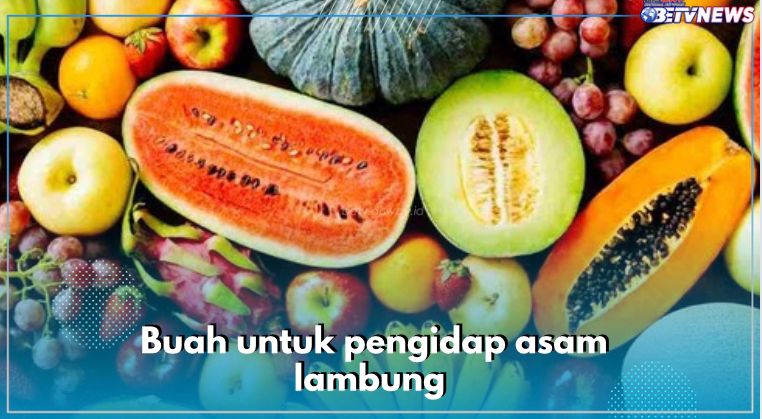  Ampuh Netralisir Rasa Mual, 5 Buah Ini Aman Dimakan saat Asam Lambung Kambuh, Apa Aja?