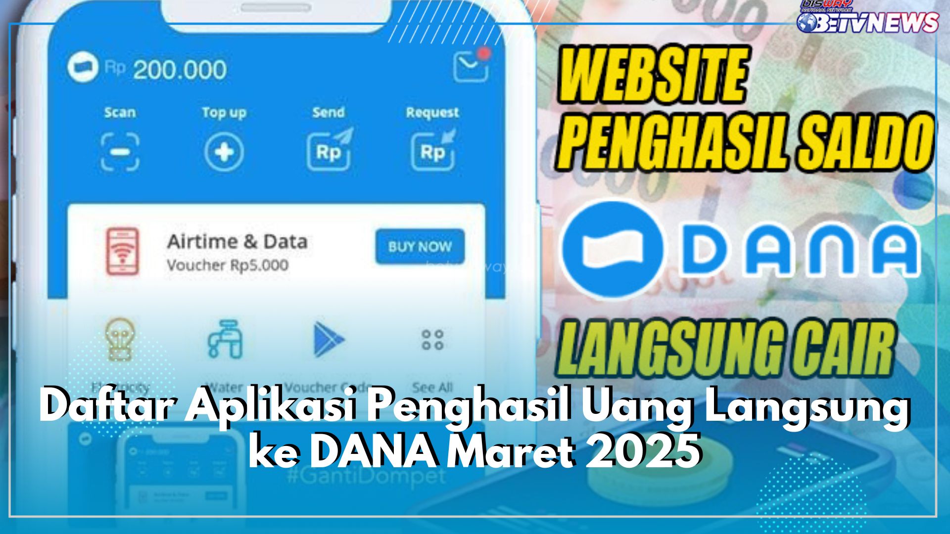 Coba Keberuntunganmu di Sini! Mainkan 3 Aplikasi Penghasil Uang, Cair Saldo DANA Rp1 Jutaan