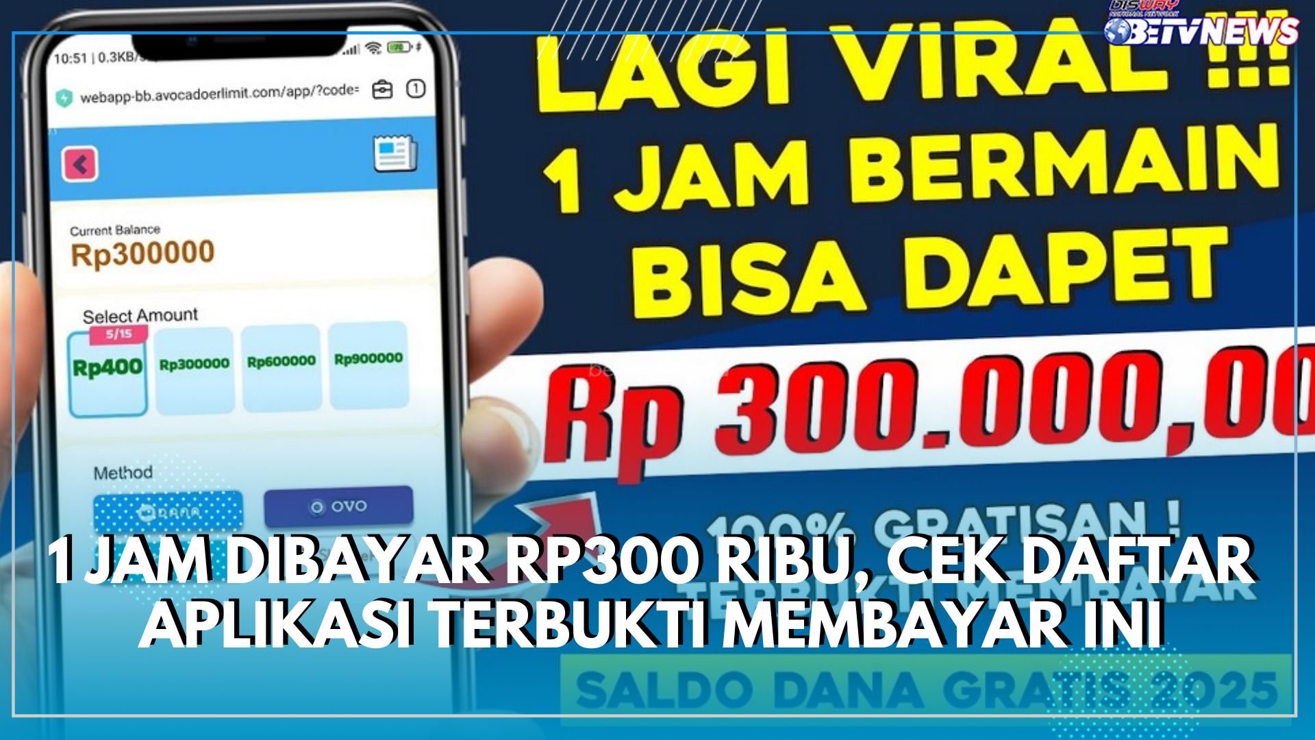 1 Jam Dibayar Rp300.000, Cek Daftar Aplikasi Terbukti Membayar Saldo DANA Ini, Auto Cuan Setiap Hari!