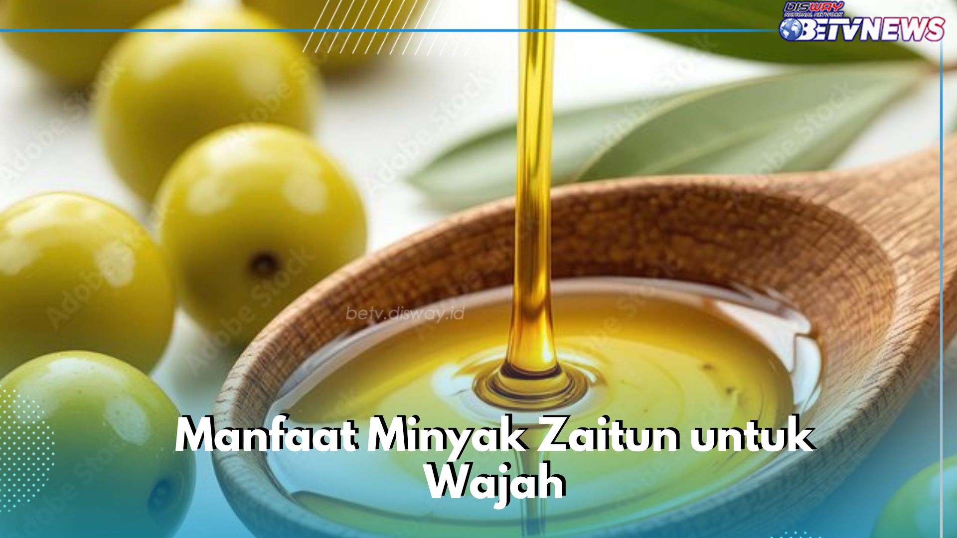 Manfaat Minyak Zaitun bagi Kesehatan Wajah, Dapat Mengatasi Iritasi Kulit, Cek di Sini