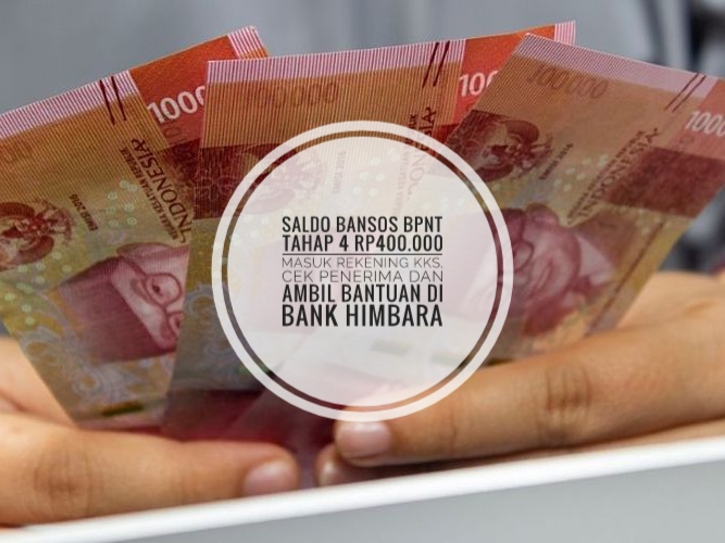 Saldo Bansos BPNT Tahap 4 Rp400.000 Masuk Rekening KKS, Cek Penerima dan Ambil Bantuan di Bank Himbara