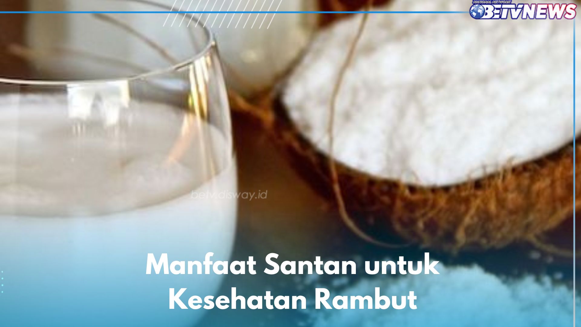 Ampuh Menguatkan Akar Rambut, Cek Manfaat Lain Santan yang Jarang Diketahui 