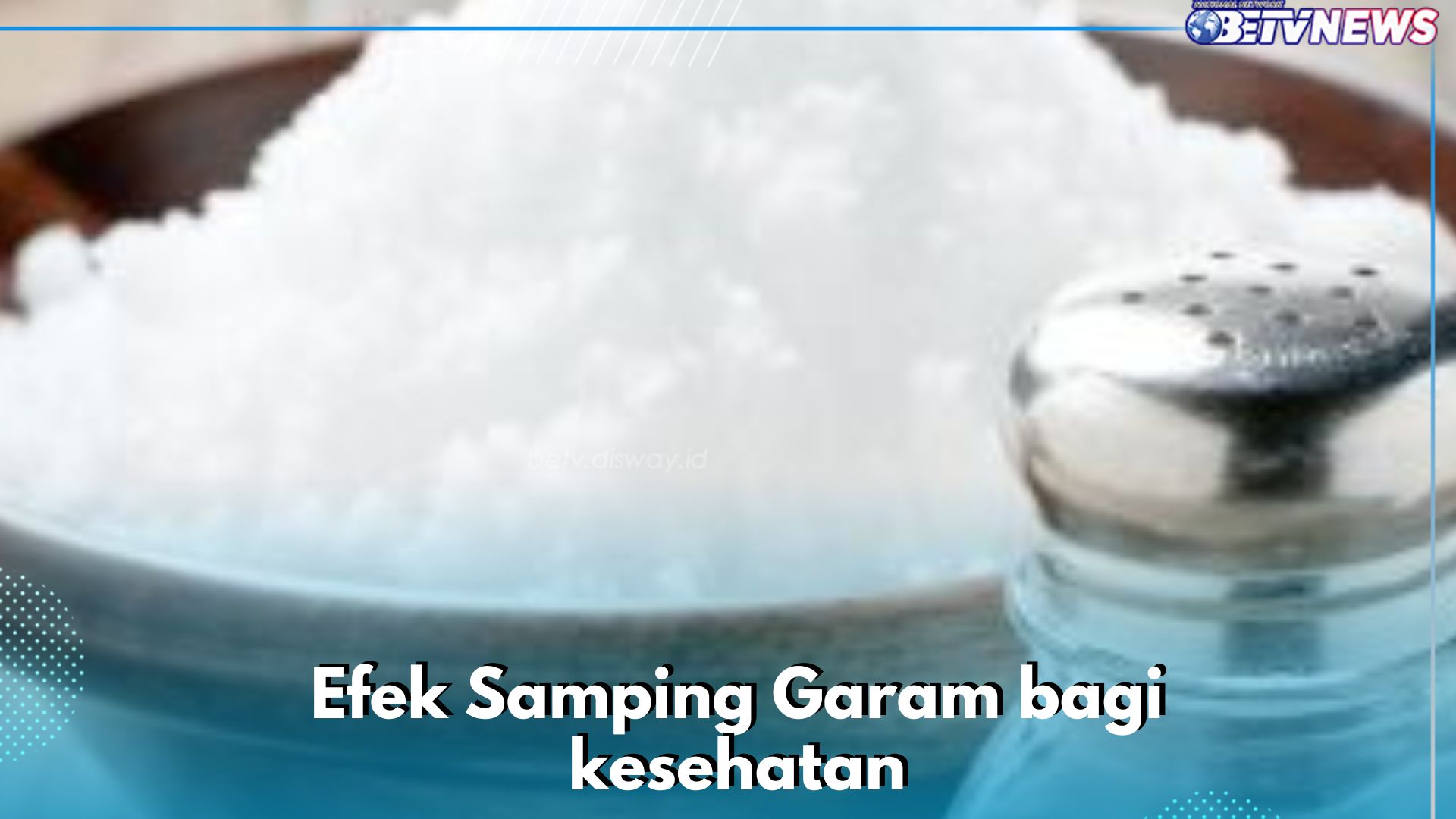 Efek Samping yang Perlu Kamu Tahu, Garam Bisa Sebabkan Demensia Vaskular Jika Konsumsi Berlebihan