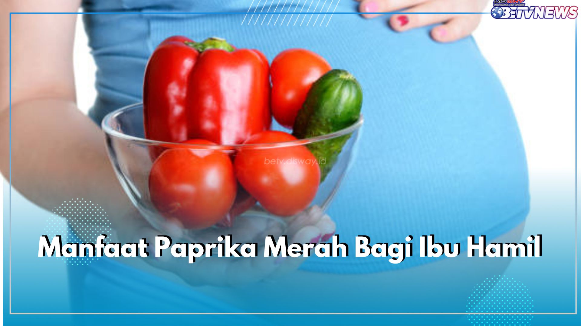 Mencegah Anemia! Cek Kandungan Paprika Merah dan Apa Saja Manfaatnya Bagi Ibu Hamil