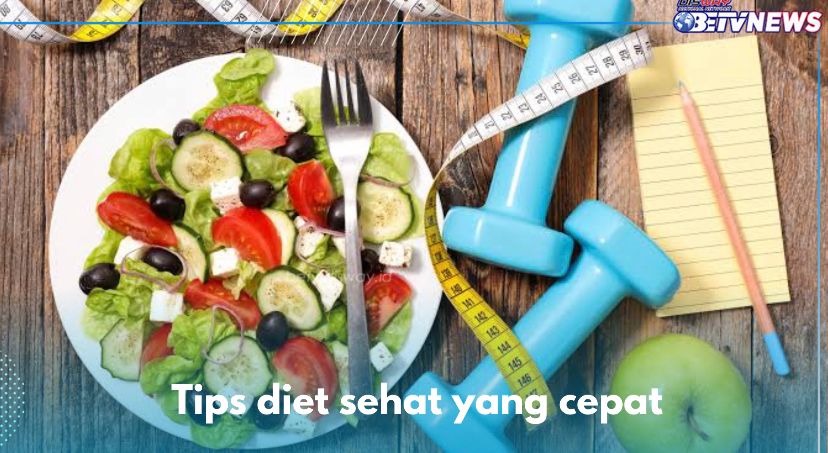 Ingin Berat Badan Cepat Turun? Yuk Ikuti 10 Tips Diet Sehat yang Dijamin Efektif Ini