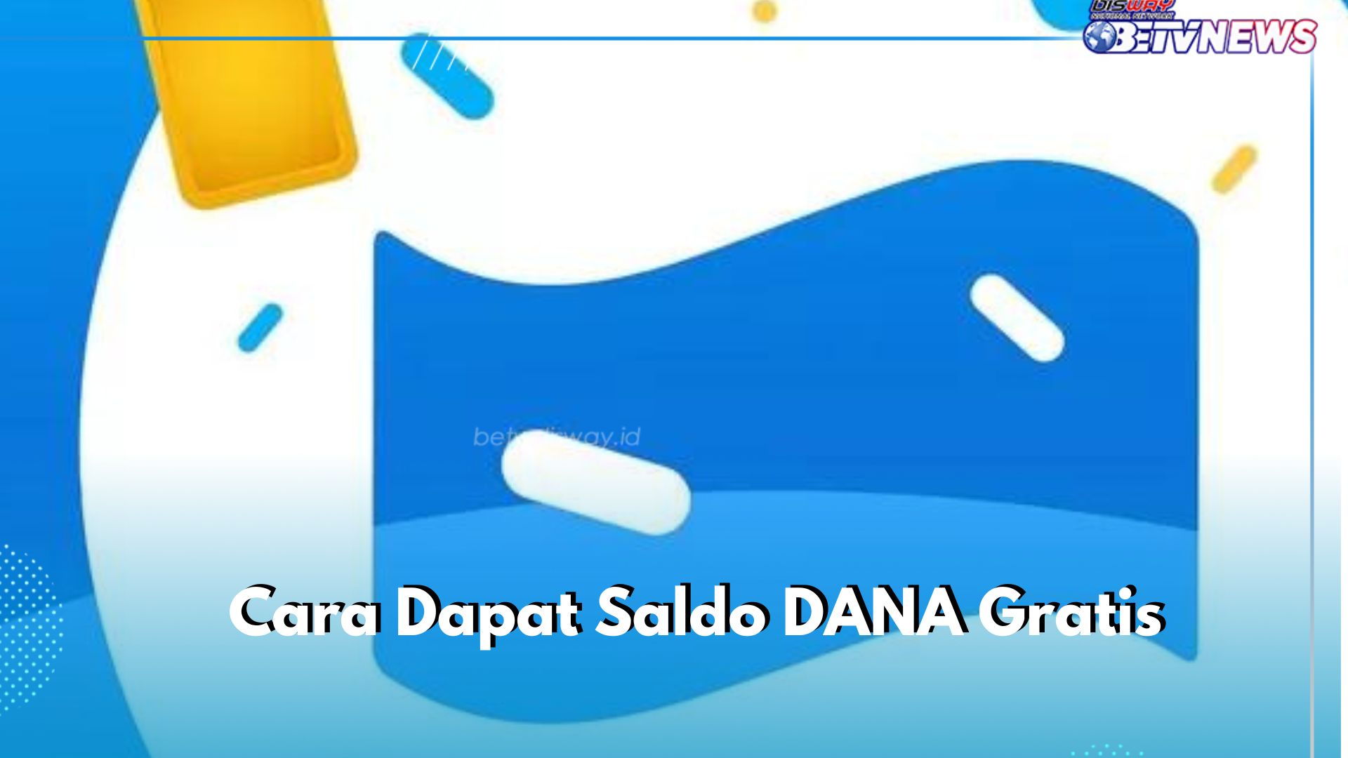 Simpel, Cair Saldo DANA Gratis di Sini! Klaim Sekarang dan Gunakan Fitur Ini