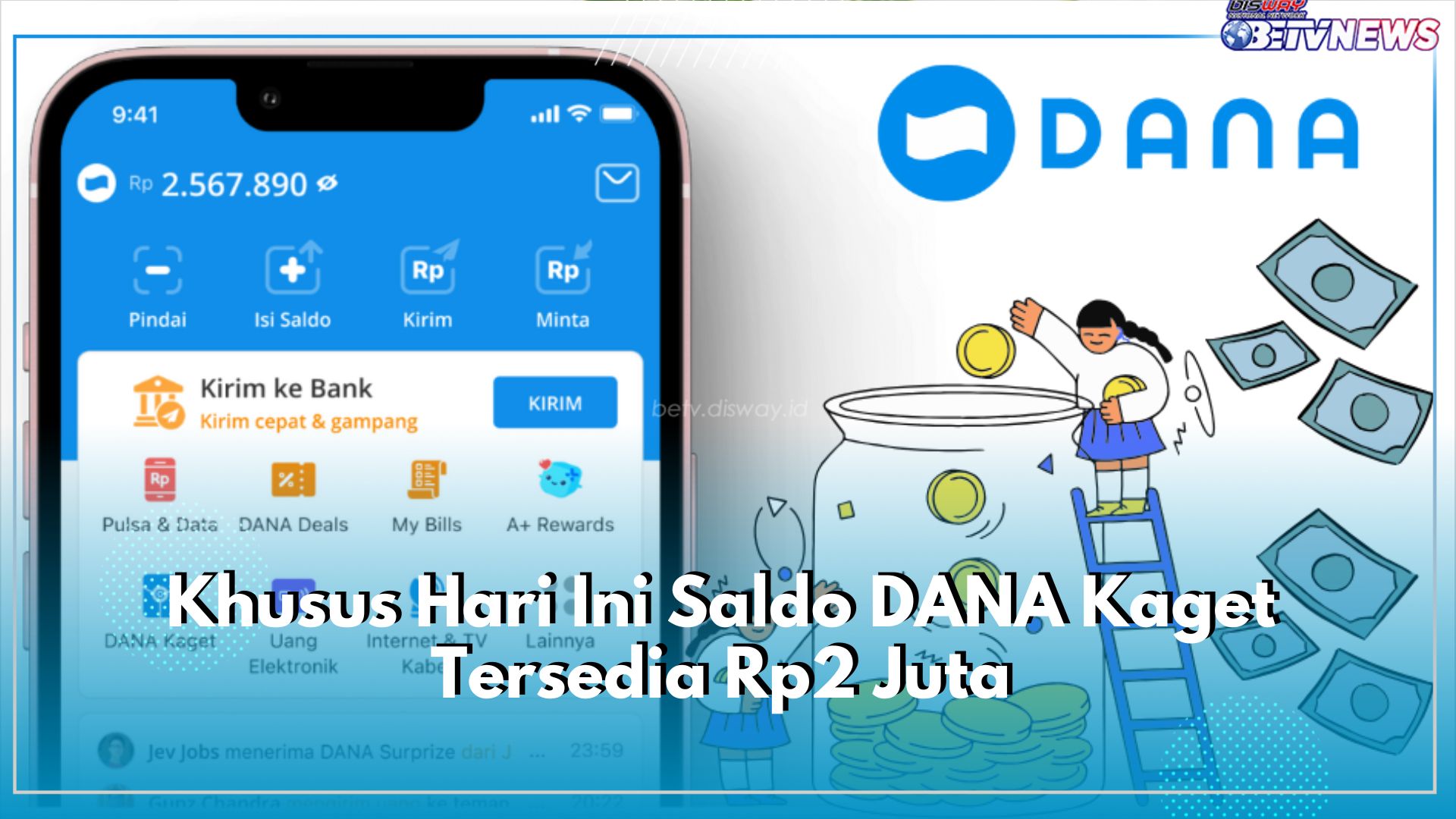 Mantap! Khusus Hari Ini Saldo DANA Kaget Tersedia Rp2 Juta, Cari dan Klik Link Tautannya di Sini