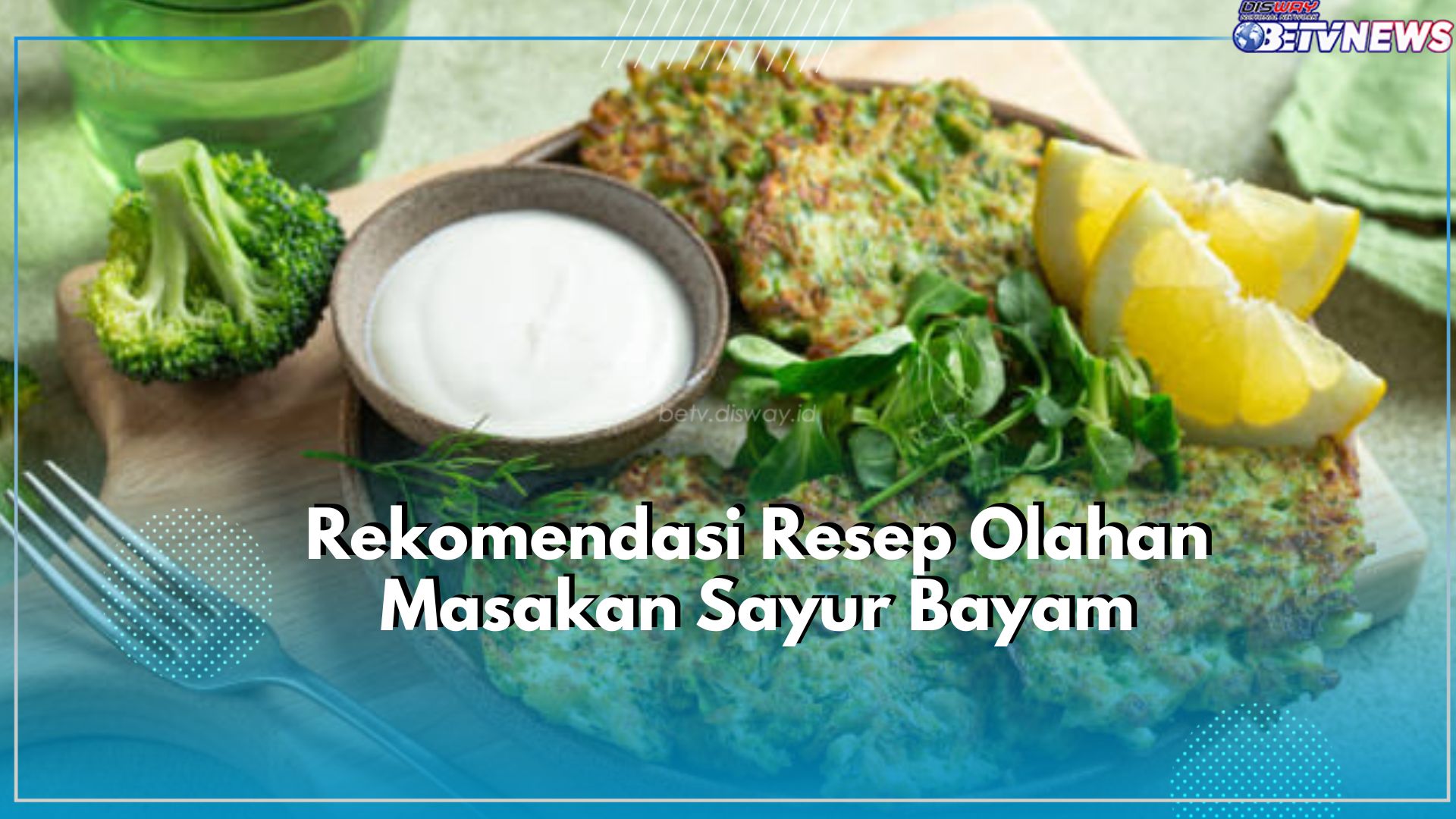 Sederhana Tapi Sehat, Yuk Cek Rekomendasi Resep Olahan Masakan Sayur Bayam, Cobain Dirumah!