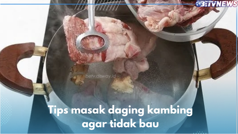 10 Tips Masak Daging Kambing agar Tidak Bau, Salah Satunya Rebus dengan Rempah-rempah