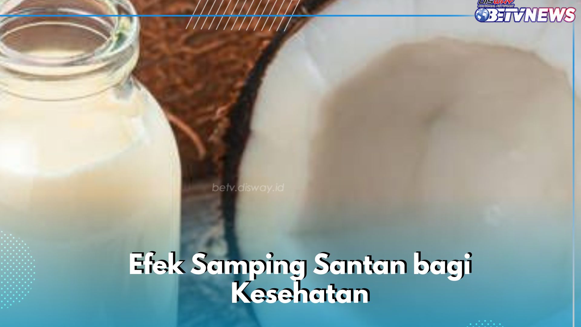 Santan Dapat Sebabkan Diare, Cek Efek Samping Lainnya di Sini, Hindari Konsumsi Berlebihan