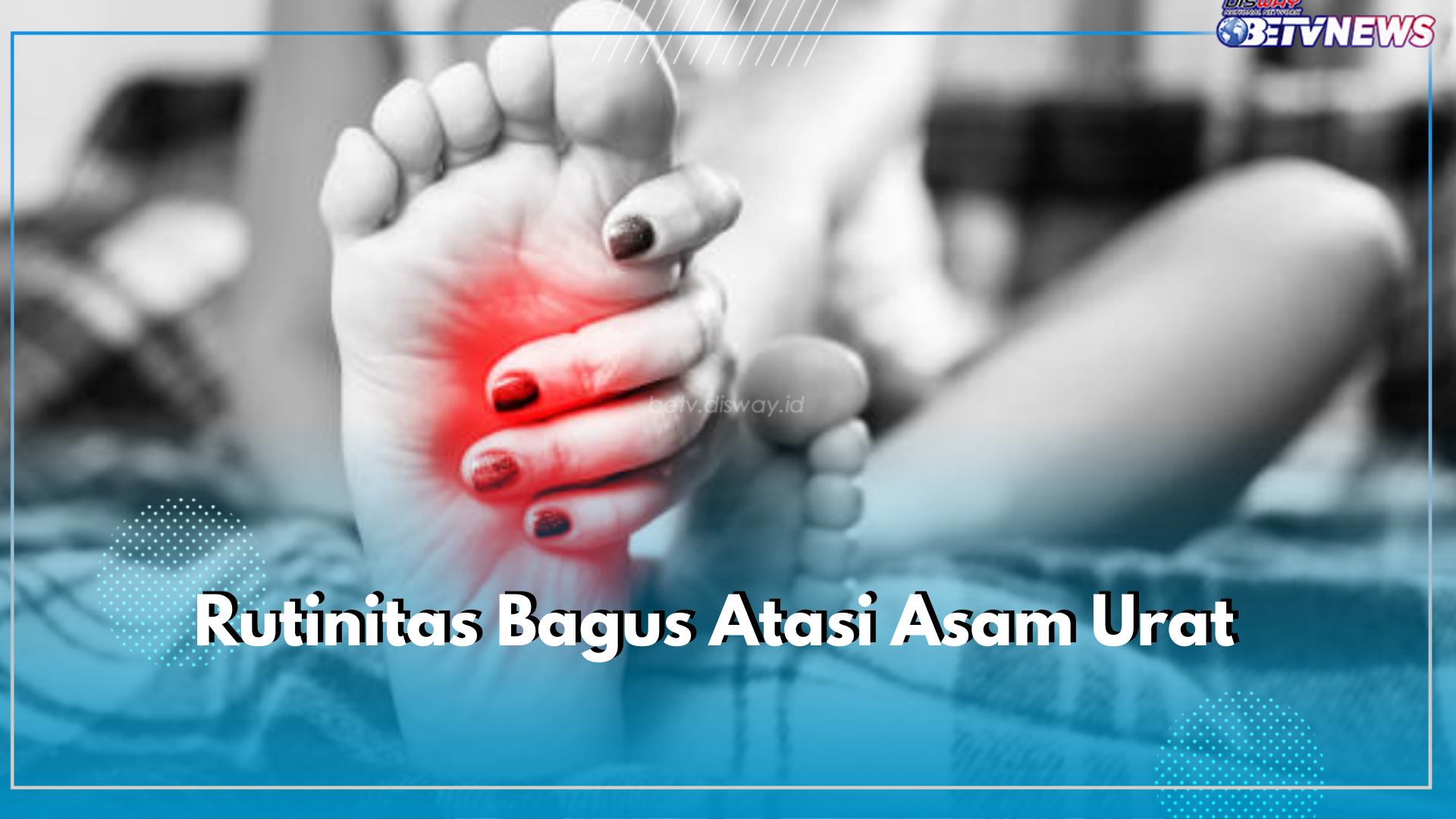 Cobalah Atasi Asam Urat dengan Melakukan 4 Rutinitas Ini Secara Rutin, Dijamin Nyeri Sendi Nggak Balik Lagi