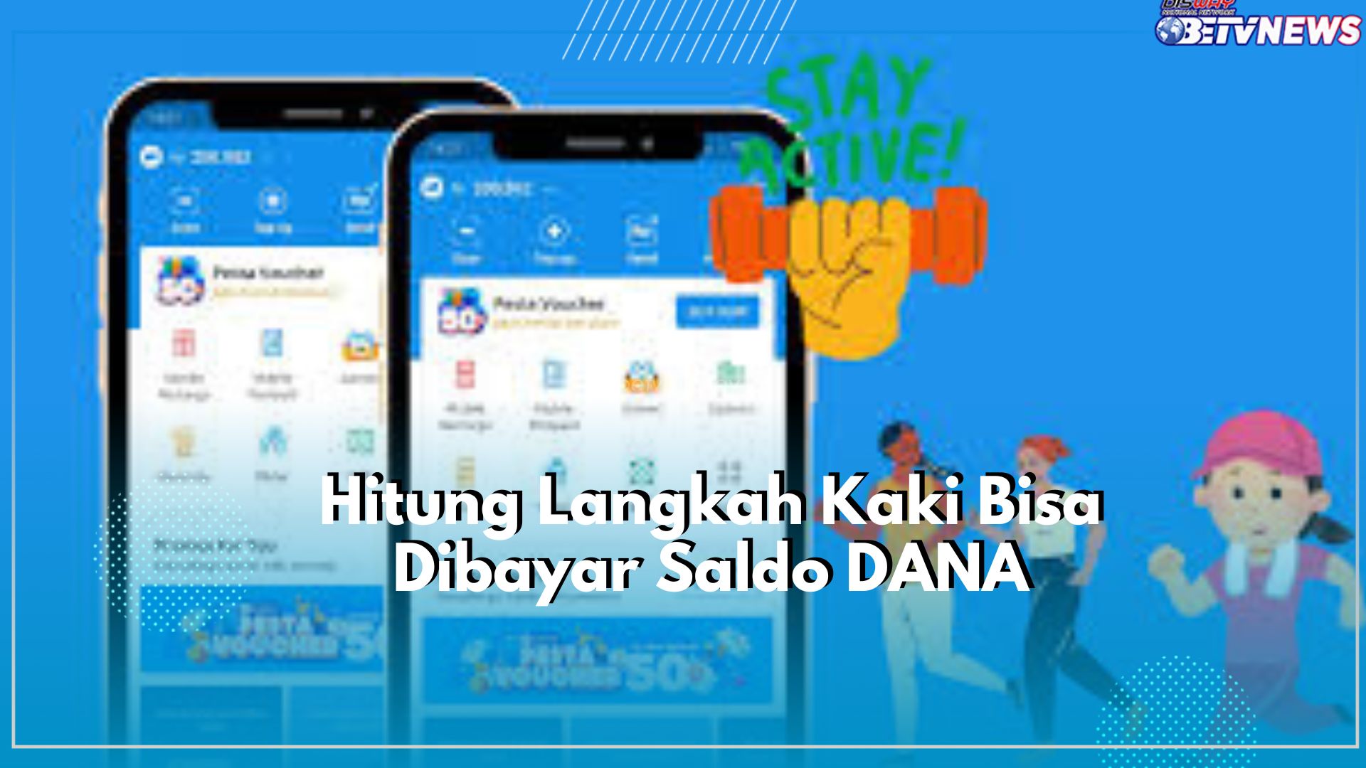 Yuk Hitung Langkah Kaki Bisa Dibayar Saldo DANA Loh, Gimana? Klaim Caranya Disini!