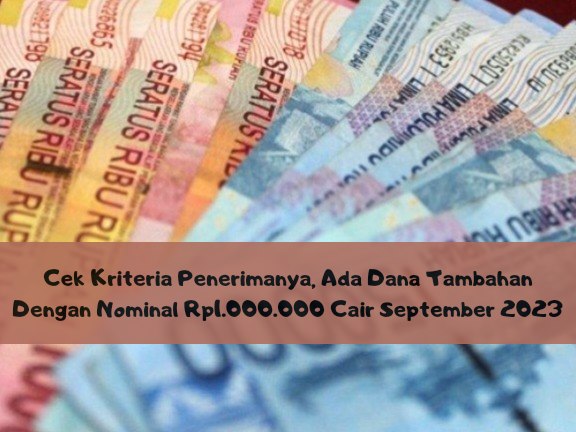 Mantap! Dana Tambahan Rp1.000.000 Cair September Kepada Penerima Bansos PKH dan BPNT, Cek Nama Kamu Segera