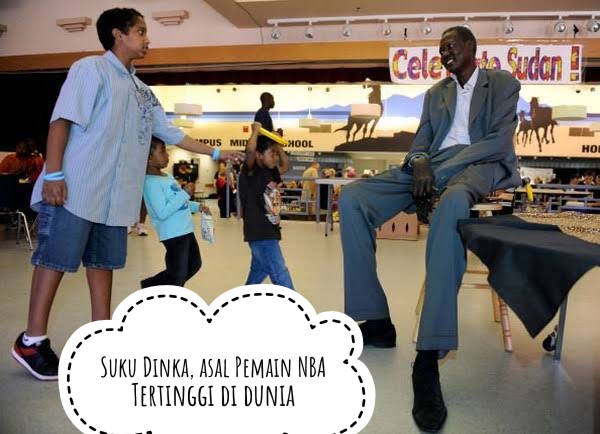 Suku Dinka, Manusia Tertinggi dan Terpendek di Afrika Ternyata Tetanggaan, Pemain Basket NBA