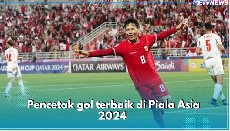 Witan Sulaeman Termasuk Pencetak Gol Terbaik di Piala Asia 2024, Cek 7 Lainnya di Sini