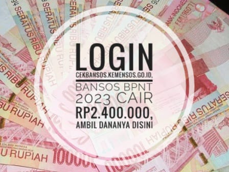 Login cekbansos.kemensos.go.id, Bansos BPNT 2023 Cair Rp2.400.000, Ambil Dananya Disini