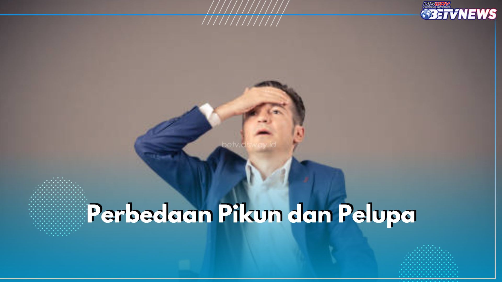 Tidak Sama, Ini Perbedaan Pikun dan Pelupa yang Perlu Kamu Ketahui