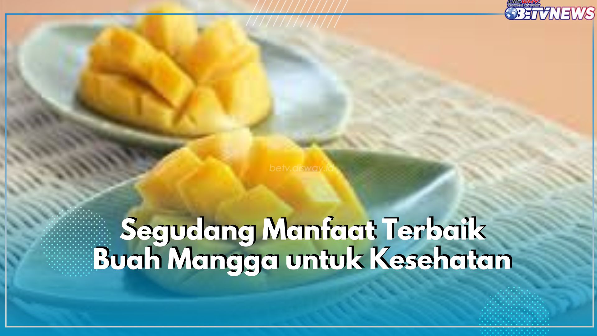 Buah Mangga Tawarkan Segudang Manfaat Terbaik untuk Kesehatan Tubuh, Nomor 3 Paling Dibutuhkan Wanita