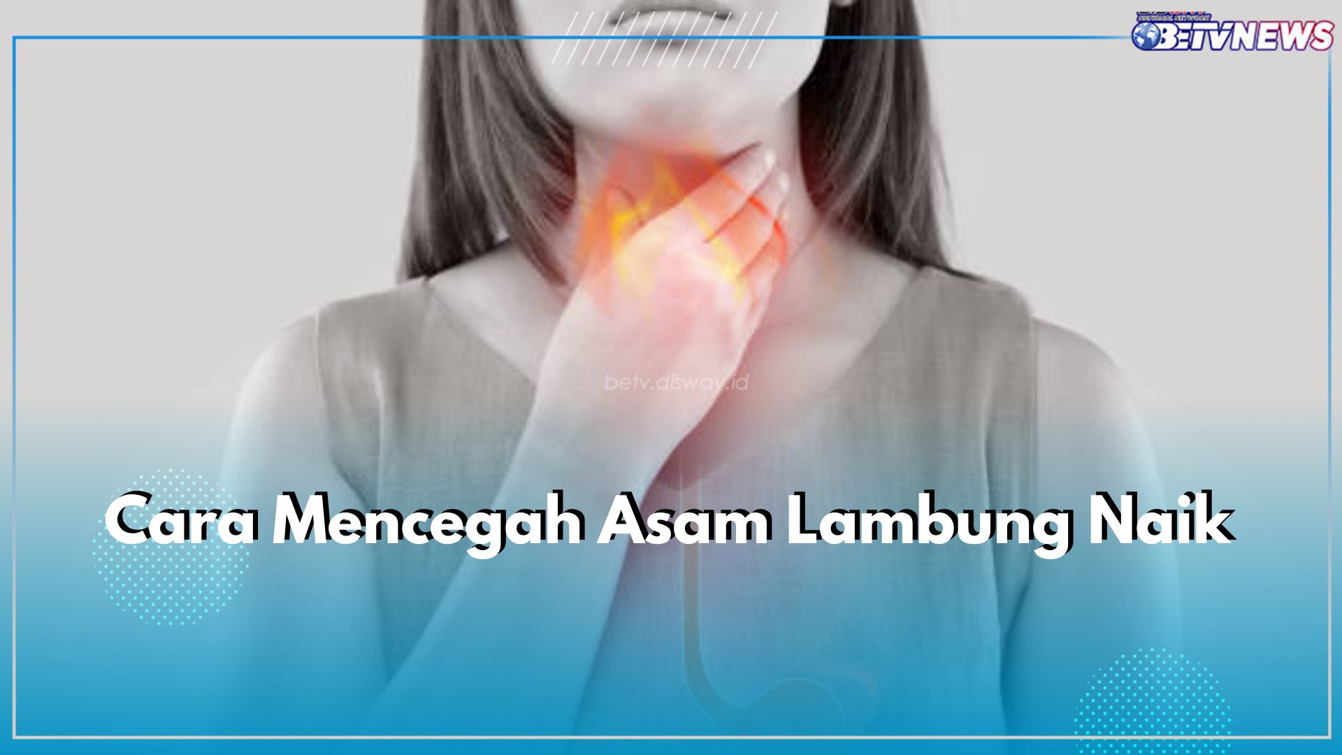 Gunakan 6 Cara Ini untuk Cegah Asam Lambung Naik, Coba Makan Perlahan 