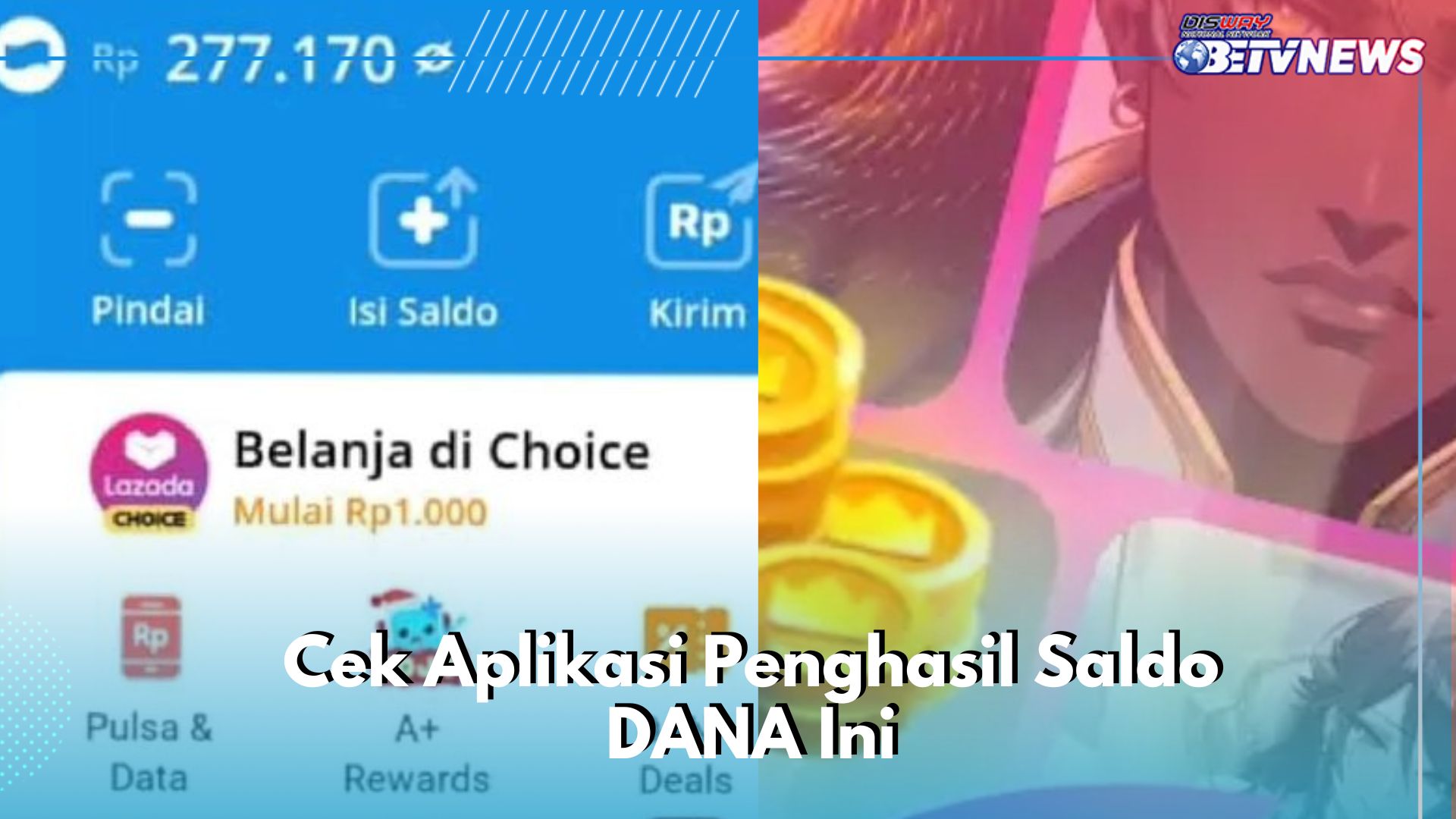 Bukan Main Game, Cek Aplikasi Pilihan Penghasil Saldo DANA Ini! Uang Makin Bertambah
