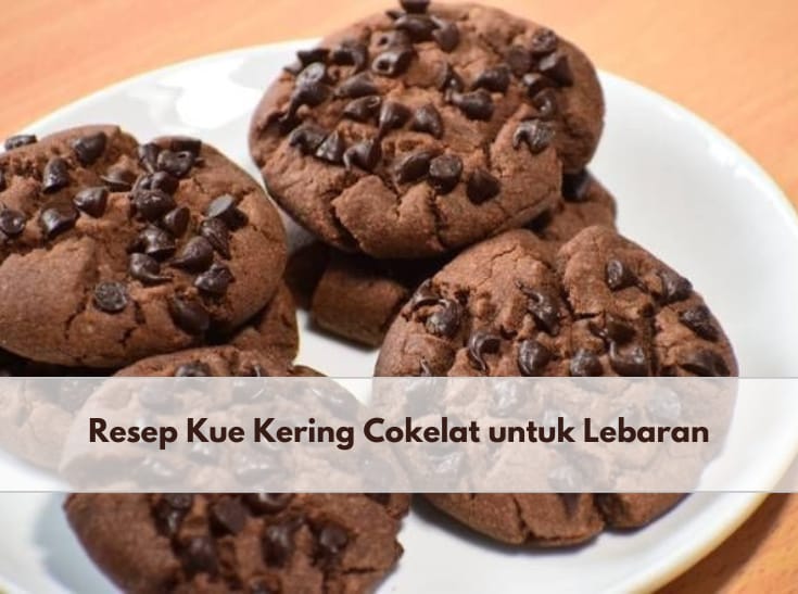 3 Resep Kue Kering Cokelat untuk Lebaran Ini Siap Meriahkan Meja Tamu, Surga untuk Pecinta Cokelat