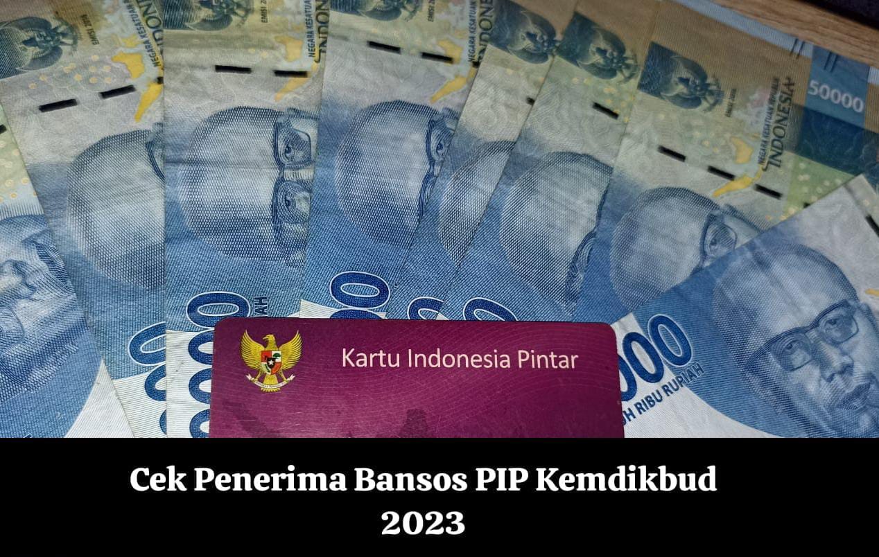 Bansos PIP Kemdikbud Cair Lagi Akhir Oktober, Penerima Dapat Bantuan Uang Rp1 Juta, Syaratnya Wajib Punya KIP