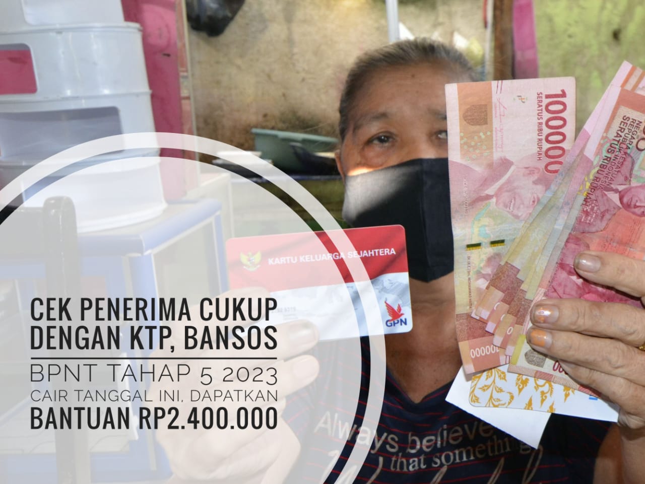 Cek Penerima Cukup Dengan KTP, Bansos BPNT Tahap 5 2023 Cair Tanggal Ini, Dapatkan Bantuan Rp2.400.000