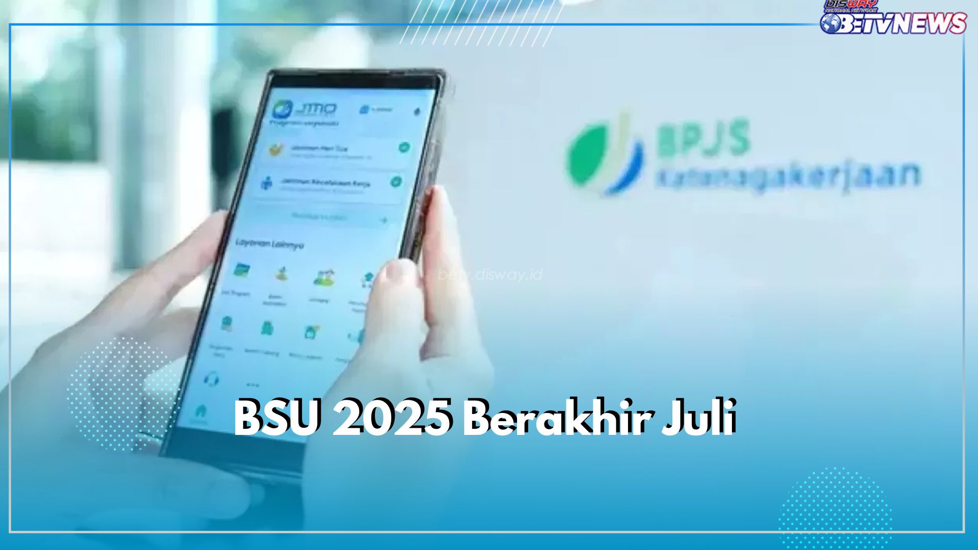BSU 2025 Berakhir Juli, Cek Status Penerimaan Kamu, Masukkan NIK dan Dapatkan Bantuan Nominal Rp600.000