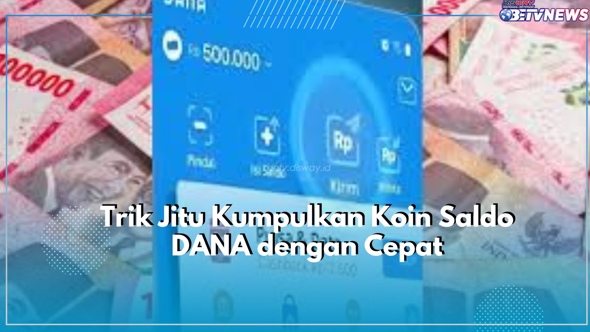 Mau Tahu Trik Jitu Kumpulkan Koin Penukaran Saldo DANA Dompet Digital dengan Cepat? Yuk, Cek Disini!
